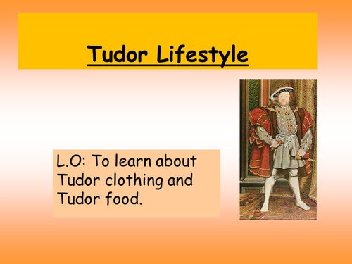  Tudor Food and Clothes