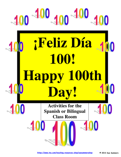 100th Day Activities for the Spanish or Bilingual Classroom