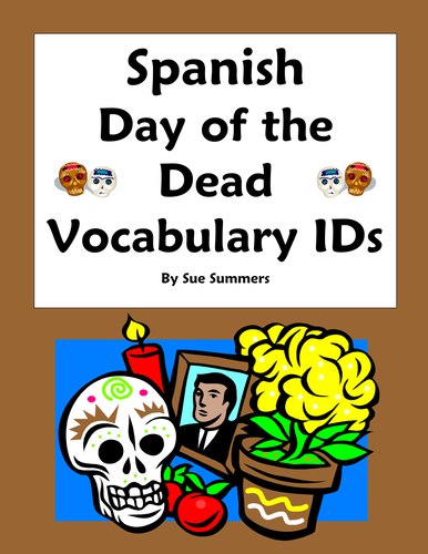 Day of the Dead Vocabulary 18 IDs Worksheet and Vocabulary List
