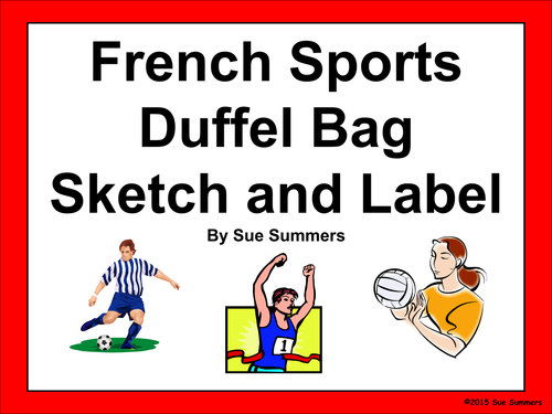 French Sports Duffel Bag Sketch and Label Worksheet - Les Sports
