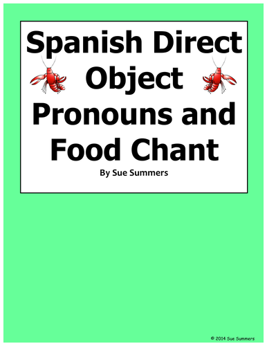Spanish Direct Object Pronouns and Food Chant and Student Activity