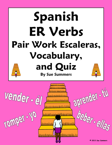 Spanish ER Verbs Pair Work Escaleras Activity, Vocabulary and Quiz