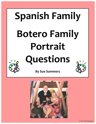 Spanish Family & Artist Botero - 7 Question Worksheet - Familia y Arte