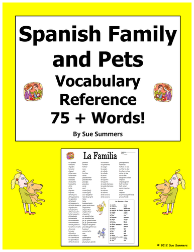 Spanish Family and Pets Vocabulary Reference - 75 + Words!