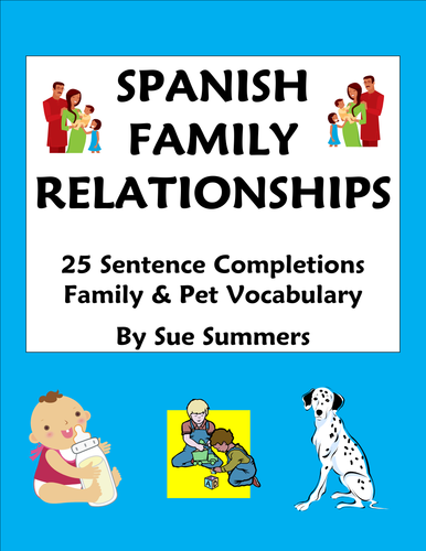 Spanish Family Relationships - 25 Sentence Completions Worksheet