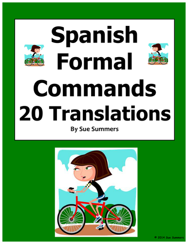 Spanish Formal Commands - 20 Uds. Sentence Translations with Adverbs