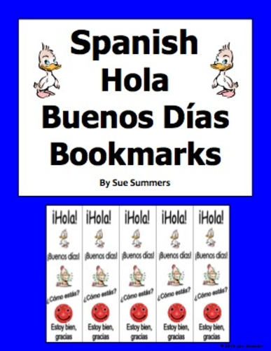 Spanish Greetings Bookmarks - Marcapaginas Hola Buenos Dias | Teaching  Resources