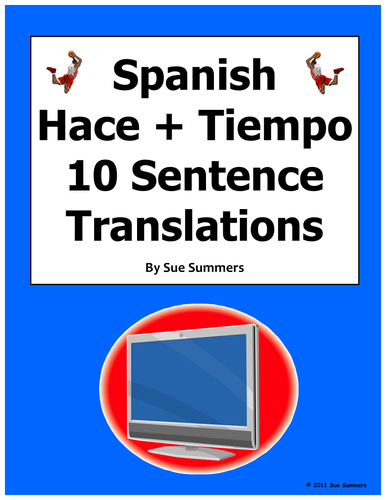 Spanish Hacer + Time / Cuanto Tiempo Hace Sentences Worksheet by