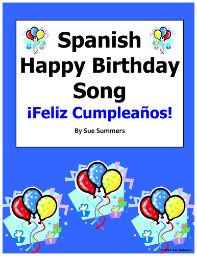Spanish Happy Birthday Song - 3 Verses - Feliz Cumpleanos