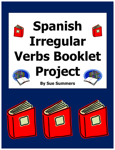 Spanish Irregular Verbs PowerPoint Booklet Project