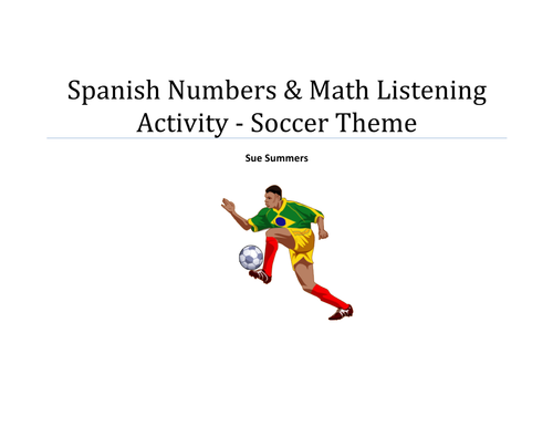 Spanish Numbers and Math Listening Activity - Soccer Theme