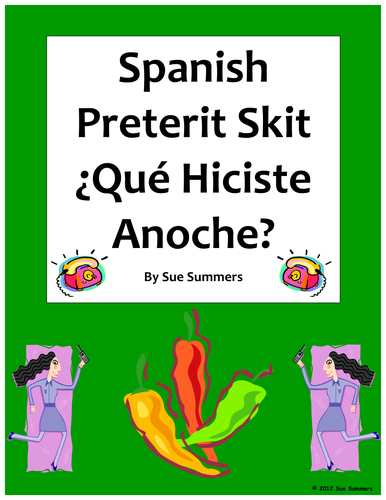 Spanish Preterit Skit / Role Play - Que hiciste anoche?-Oral Practice