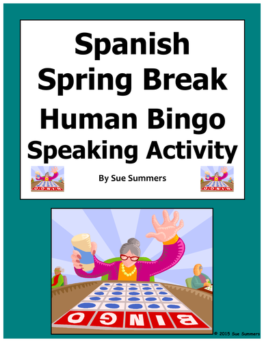 Spanish Spring Break Human Bingo Game Speaking Activity & Follow-Up