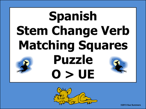 Spanish Stem Change Verbs Matching Squares Puzzle O TO UE