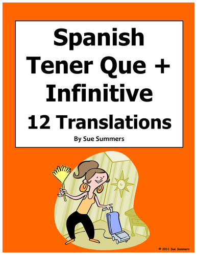 Spanish Tener Que + Infinitive 12 Translations Worksheet