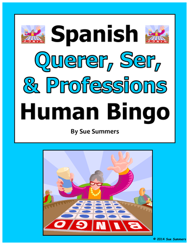 Spanish Verbs Querer and Ser with Professions Human Bingo Game Speaking Activity