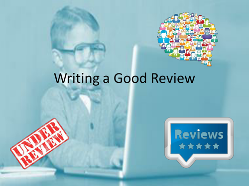 writing-a-good-review-teaching-resources