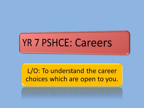 Year 7 Careers unit