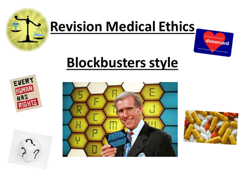 Blockbusters - Medical Ethics