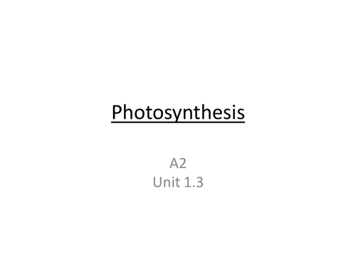 A2 OCR Photosynthesis