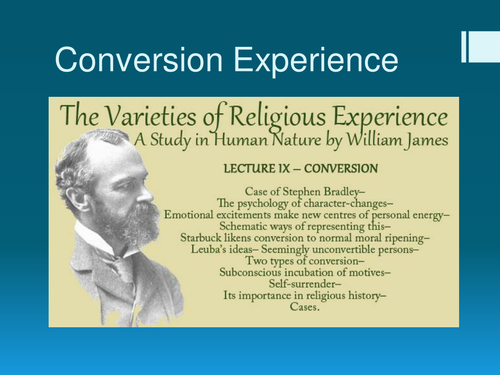 A 'normal adolescent phenomenon'? William James on Conversion Experience, OCR A2