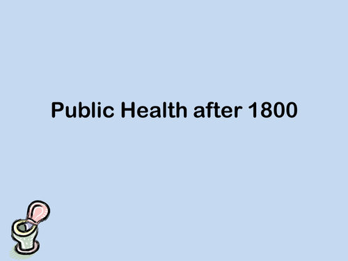 Public Health after 1800