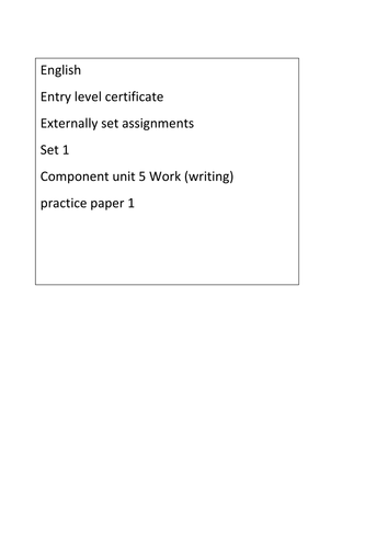 Entry level certificate English unit 5 ESA