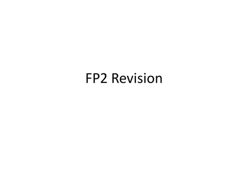 Edexcel FP2 Revision Questions