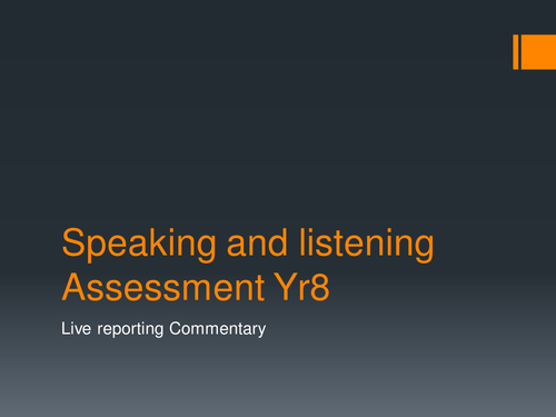 Yr8 Speaking and Listening Task Radio News Report