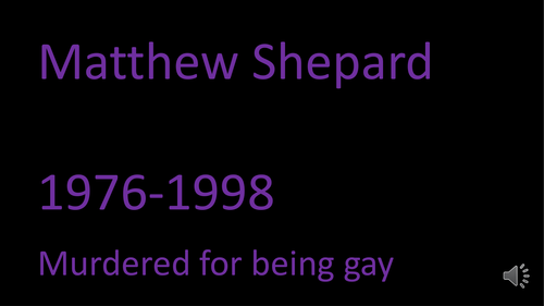 Anti-Homophobia: The Matthew Shepard Story