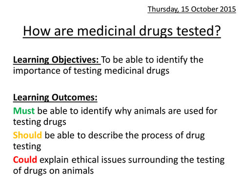 How are medicinal drugs tested?