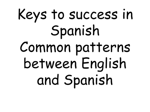 Cognados keys - Common patterns between English and Spanish