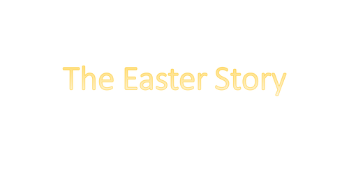 Easter story powerpoint by ilovegiraffes - Teaching Resources - TES