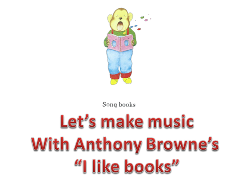 Make music with Anthony Browne's  books