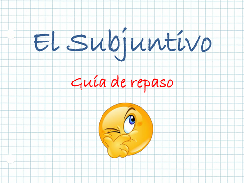 The Subjunctive in Spanish - Review for A2