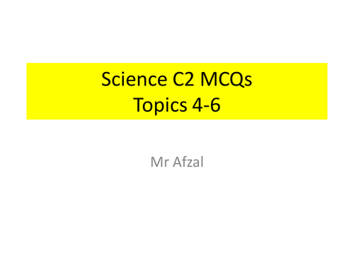 Edexcel C2 Science Topics 4-6