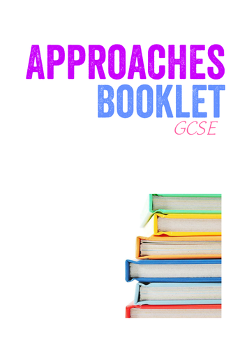 Approaches Booklet for GCSE