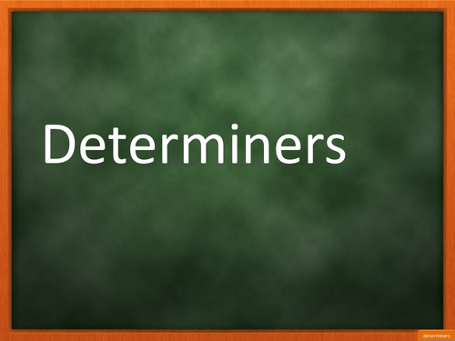 Determiners