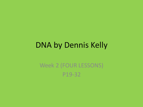DNA by Dennis Kelly