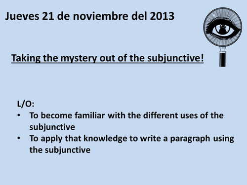 The subjunctive