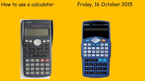 How to use a calculator