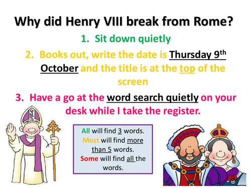 Why did Henry VIII break from Rome?