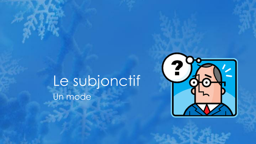 Notes du subjonctif