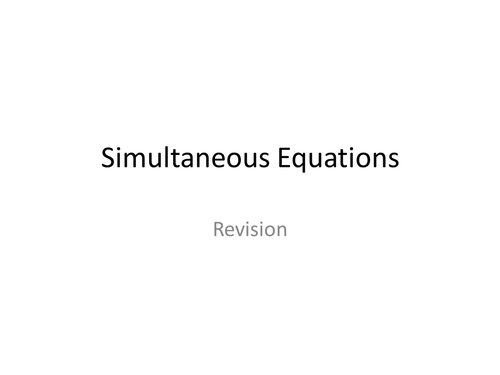 Simultaneous equations - revision