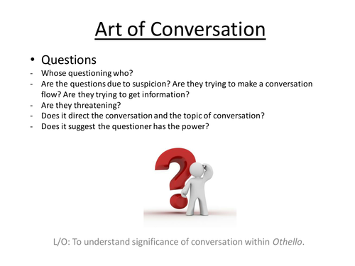 Conversation in Shakespeare: Language in Othello