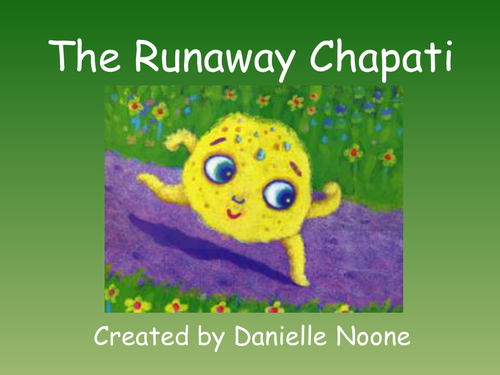 The Runaway Chapati Teaching Resources