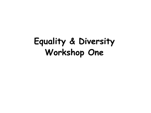 Level 2 Equality & Diversity workshop PPT