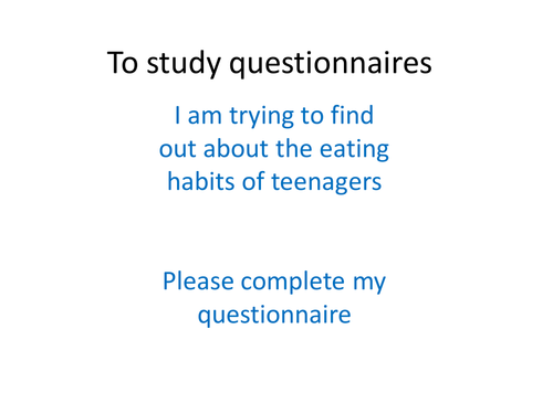 Writing Questionnaires (Bad Questionnaire Starter)