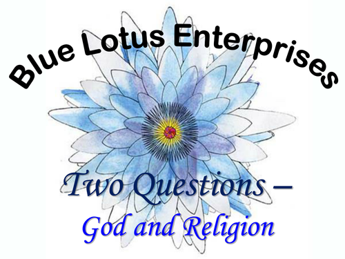 2 Questions What is Religion and the God Question