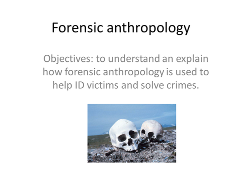 forensic anthropology btec